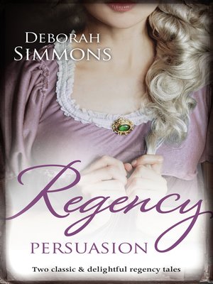 cover image of Regency Persuasion/Tempting Kate/The Last Rogue